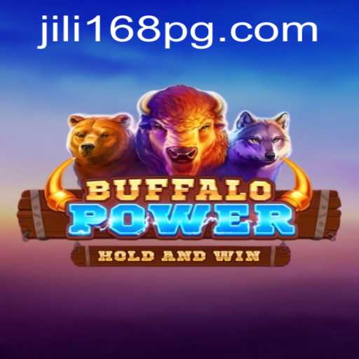 Exploring BuffaloPower: The Exciting World of Thrills and Strategy with JILI168