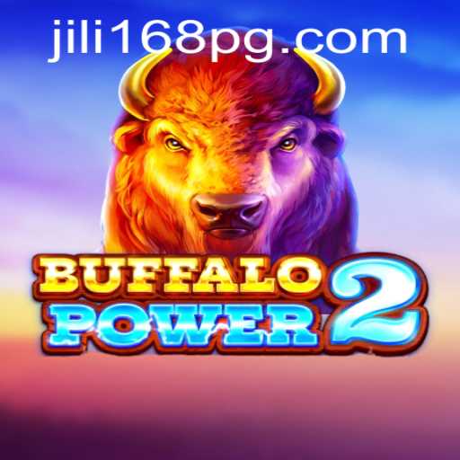 Discover the Exciting World of BuffaloPower2 with JILI168