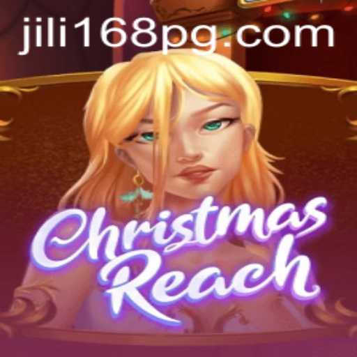 Explore the Festive World of ChristmasReach with JILI168