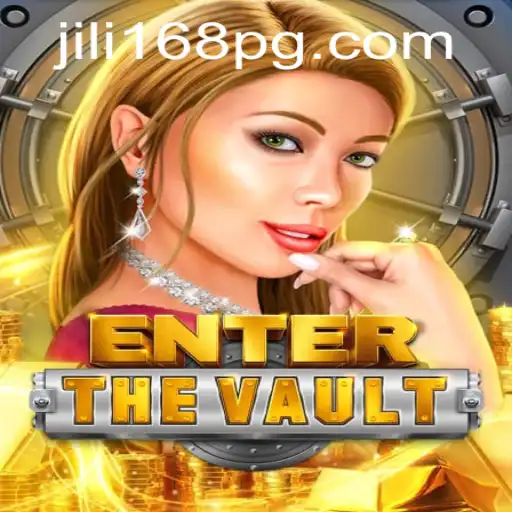 Discover EntertheVault: A Thrilling Gaming Experience with JILI168