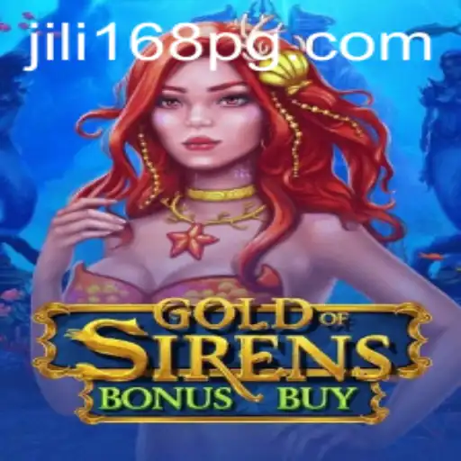 Discover the Thrilling World of GoldofSirensBonusBuy: An In-Depth Look at JILI168's Latest Sensation