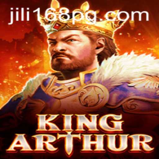Exploring the Enchanting World of KingArthur: A Journey with JILI168