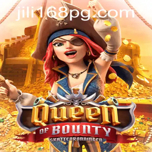 Discover the Exciting World of QueenofBounty and JILI168
