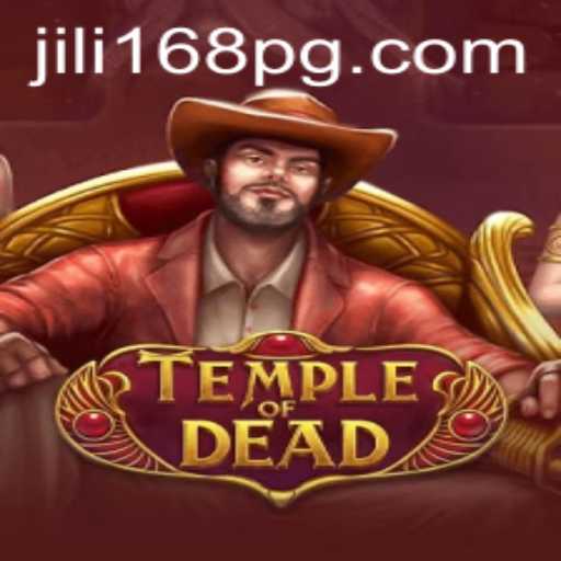 TempleofDead Game: A Modern Odyssey in the World of JILI168